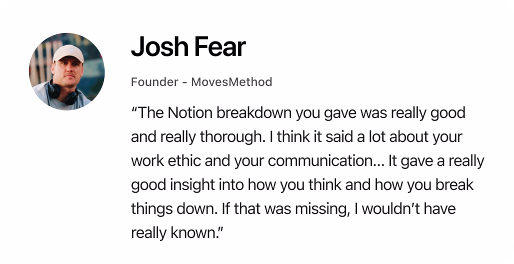 Josh Fear testimonial about the Notion breakdown